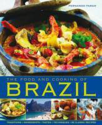 Food and Cooking of Brazil(English, Hardcover, Farah Fernando)