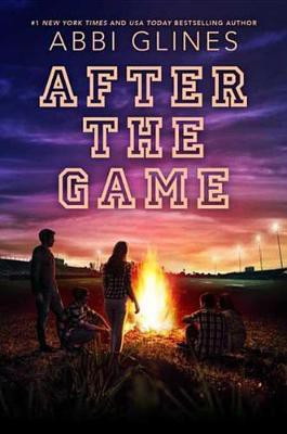 After the Game(English, Electronic book text, Glines Abbi)