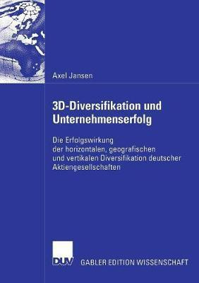 3D-Diversifikation und Unternehmenserfolg(German, Paperback, Jansen Axel)