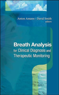 Breath Analysis for Clinical Diagnosis and Therapeutic Monitoring(English, Electronic book text, Amann A)