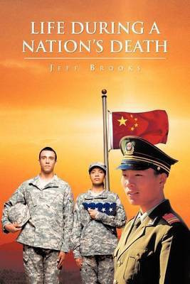 Life During a Nation's Death(English, Paperback, Brooks Jeff)