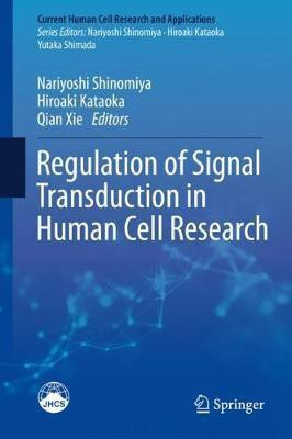 Regulation of Signal Transduction in Human Cell Research(English, Hardcover, unknown)
