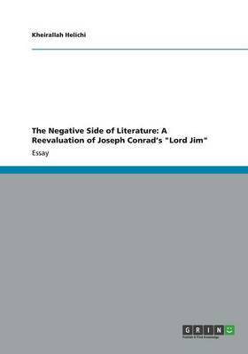 The Negative Side of Literature(English, Paperback, Helichi Kheirallah)