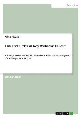 Law and Order in Roy Williams' Fallout(English, Paperback, Rauch Anna)