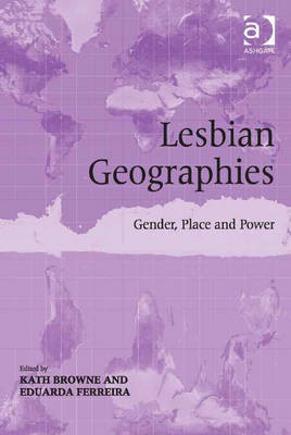 Lesbian Geographies(English, Electronic book text, unknown)