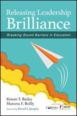 Releasing Leadership Brilliance(English, Paperback, Bailey Simon T.)