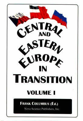 Central & Eastern Europe in Transition, Volume 1(English, Hardcover, unknown)