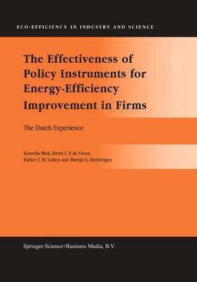 The Effectiveness of Policy Instruments for Energy-Efficiency Improvement in Firms(English, Paperback, Blok Kornelis)