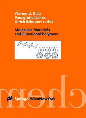 Molecular Materials and Functional Polymers(English, Hardcover, unknown)