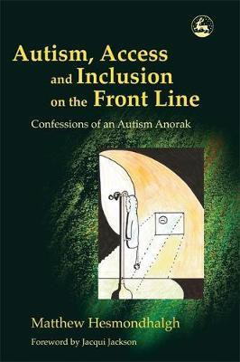 Autism, Access and Inclusion on the Front Line(English, Electronic book text, Attwood Tony)