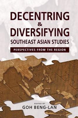 Decentring and Diversifying Southeast Asian Studies(English, Electronic book text, unknown)
