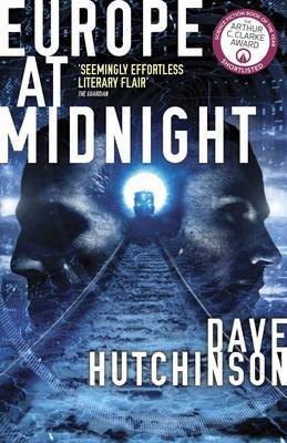 Europe at Midnight: Volume 2(English, Paperback, Hutchinson Dave)