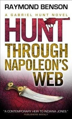 Hunt Through Napoleon's Web(English, Paperback, Benson Raymond)