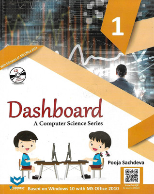 V-CONNECT DASHBOARD (A COMPUTER SCIENCE SERIES) CLASS 1(English, Paperback, POOJA SACHDEVA)