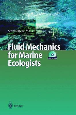 Fluid Mechanics for Marine Ecologists(English, Mixed media product, Massel Stanislaw R.)