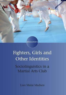 Fighters, Girls and Other Identities(English, Electronic book text, Malai Madsen Lian)