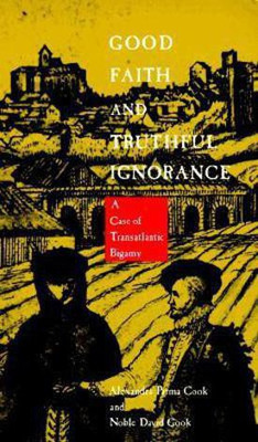 Good Faith and Truthful Ignorance(English, Paperback, Cook Noble David)