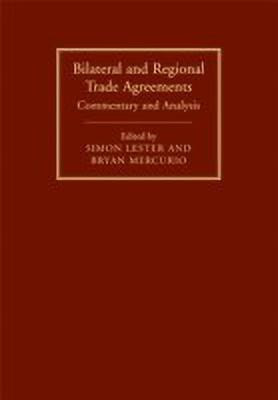Bilateral and Regional Trade Agreements(English, Hardcover, unknown)