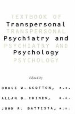 Textbook Of Transpersonal Psychiatry And Psychology(English, Hardcover, Chinen Allan B.)