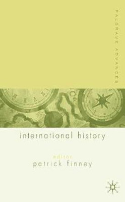 Palgrave Advances in International History(English, Hardcover, Finney P.)