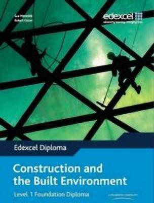 Edexcel Diploma: Construction & the Built Environment: Level 1 Foundation Diploma Stud Bk(English, Paperback, unknown)