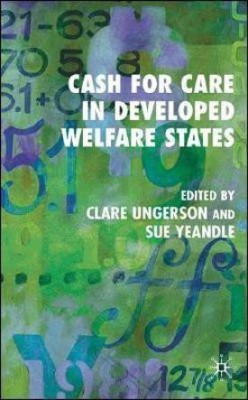 Cash for Care in Developed Welfare States(English, Hardcover, unknown)