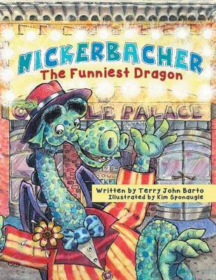 Nickerbacher, The Funniest Dragon(English, Paperback, Barto Terry John)