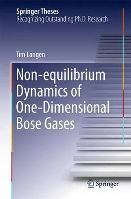 Non-Equilibrium Dynamics of One-Dimensional Bose Gases(English, Electronic book text, Langen Tim)