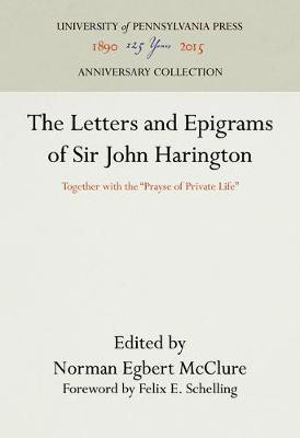 The Letters and Epigrams of Sir John Harington(English, Hardcover, unknown)