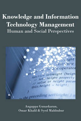 Knowledge and Information Technology Management: Human and Social Perspectives(English, Electronic book text, unknown)