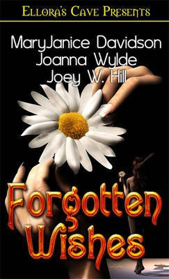 Forgotten Wishes(English, Electronic book text, Hill Joey W)