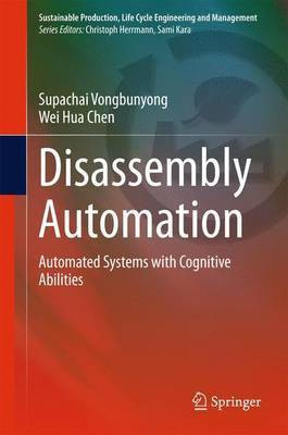 Disassembly Automation; Automated Systems with Cognitive Abilities(English, Electronic book text, unknown)