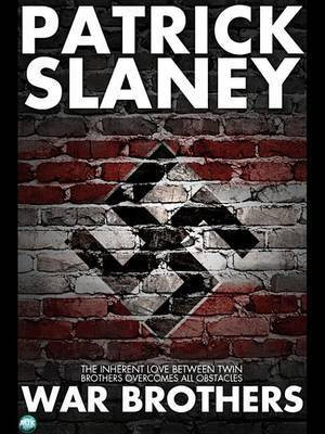 War Brothers(English, Electronic book text, Slaney Patrick)