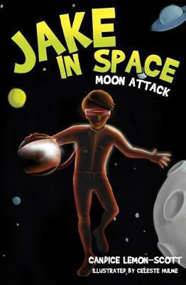 Jake in Space: 1(English, Paperback, Lemon-Scott Candice)