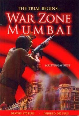 War Zone Mumbai(English, Paperback, Bose Mrityunjay)