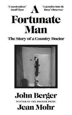 A Fortunate Man(English, Hardcover, Berger John)