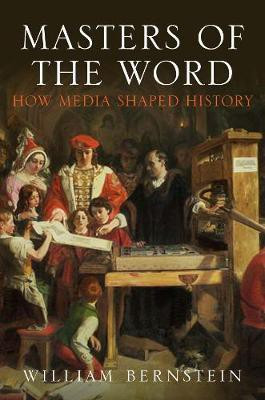 Masters of the Word(English, Paperback, Bernstein William L)