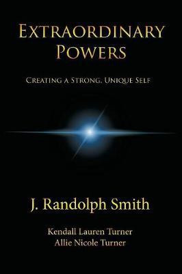 Extraordinary Powers(English, Paperback, Smith J Randolph)