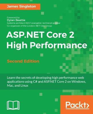 ASP.NET Core 2 High Performance -(English, Electronic book text, Singleton James)