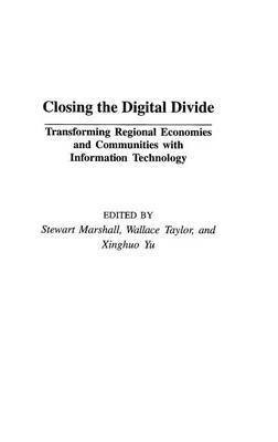 Closing the Digital Divide(English, Hardcover, Marshall Stewart)
