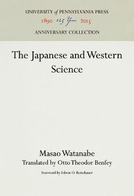 The Japanese and Western Science(English, Electronic book text, Watanabe Masao)