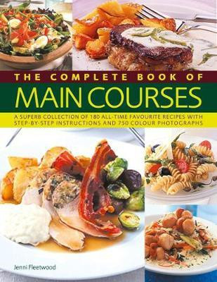 Main Courses, Complete Book of(English, Paperback, Fleetwood Jenni)