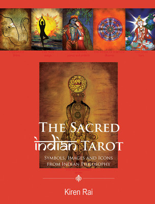 The Sacred Indian Tarot(English, Cards, Kiren Rai)
