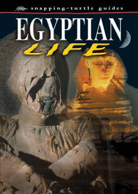 Snapping Turtle Guides: Egyptian Life(English, Paperback, Guy John)