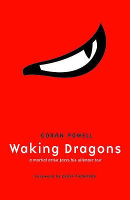 Waking Dragons(English, Paperback, Powell Goran)