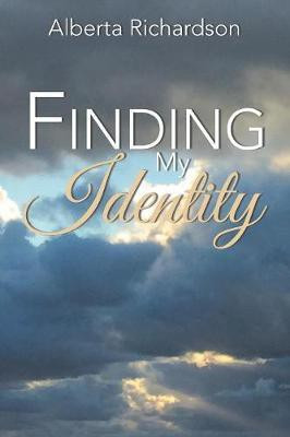 Finding My Identity(English, Paperback, Richardson Alberta)