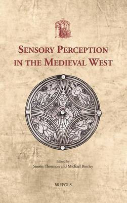 Sensory Perception in the Medieval West(English, Hardcover, unknown)