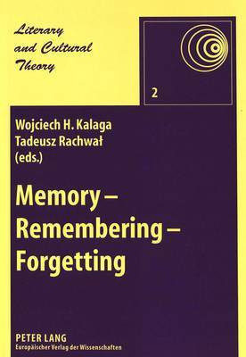 Memory - Remembering - Forgetting(English, Paperback, unknown)
