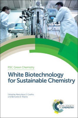 White Biotechnology for Sustainable Chemistry(English, Hardcover, unknown)