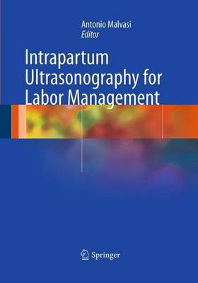 Intrapartum Ultrasonography for Labor Management(English, Paperback, unknown)